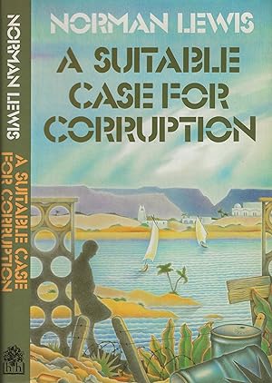 Image du vendeur pour A Suitable Case for Corruption mis en vente par Wyseby House Books