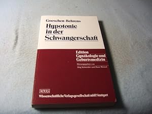 Bild des Verkufers fr Hypotonie in der Schwangerschaft. In: Edition Gynkologie und Geburtsmedizin. Band 2. Herausgegeben von Jrg Schneider und Hans Weitzel. Mit 38 Abbildungen und 19 Tabellen. zum Verkauf von Allguer Online Antiquariat