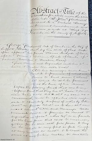 Moats Tye, Combs, Suffolk. Handwritten 'Abstract of Title' of the Trustees for Sale under the Wil...