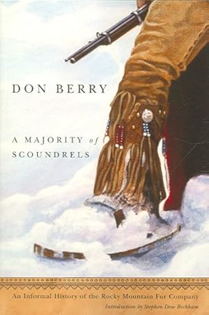 Seller image for Majority of Scoundrels : An Informal History of the Rocky Mountain Fur Company for sale by GreatBookPrices