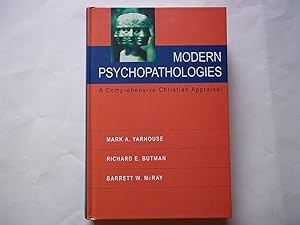 Image du vendeur pour Modern Psychopathologies. A Comprehensive Christian Appraisal. mis en vente par Carmarthenshire Rare Books