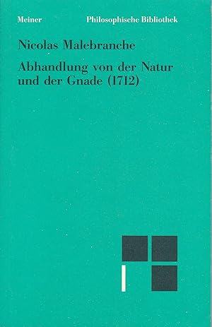 Abhandlung von der Natur und der Gnade