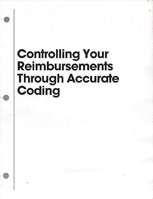 Seller image for Controlling Your Reimbursements Through Accurate Coding for sale by Charing Cross Road Booksellers