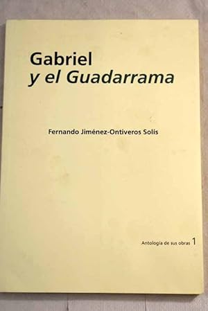 Imagen del vendedor de Gabriel y el Guadarrama a la venta por Alcan Libros