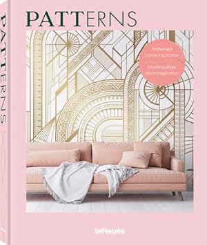 Imagen del vendedor de Patterns : Patterned Home Inspiration a la venta por GreatBookPrices