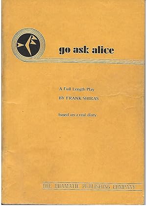 Seller image for Go Ask Alice for sale by Charing Cross Road Booksellers