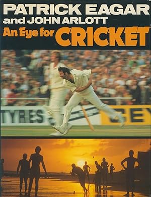 Seller image for AN EYE FOR CRICKET for sale by Sportspages