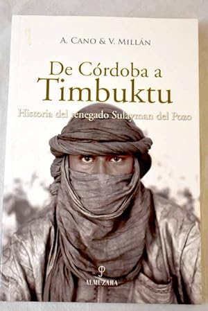 Imagen del vendedor de De Crdoba a Timbuktu a la venta por Alcan Libros