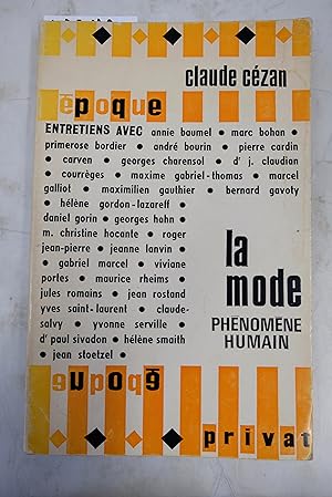 Image du vendeur pour La Mode, phnomne humain mis en vente par Librairie du Levant