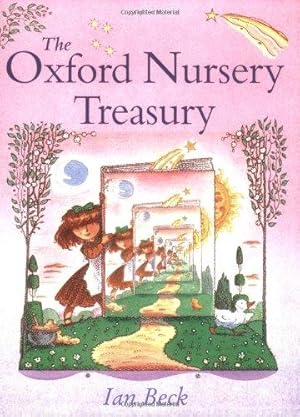 Bild des Verkufers fr The Oxford Nursery Treasury zum Verkauf von WeBuyBooks