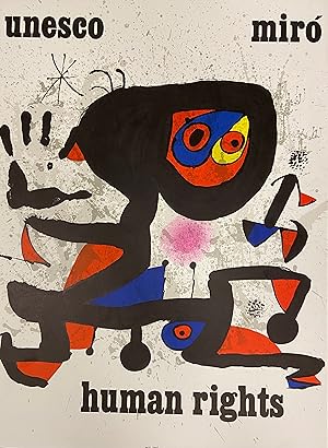 JOAN MIRO: Unesco, Human rights - 45 x 73 cm LITHOGRAPH