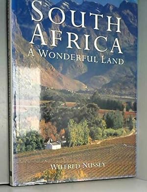 Bild des Verkufers fr South Africa: A Wonderful Land zum Verkauf von WeBuyBooks