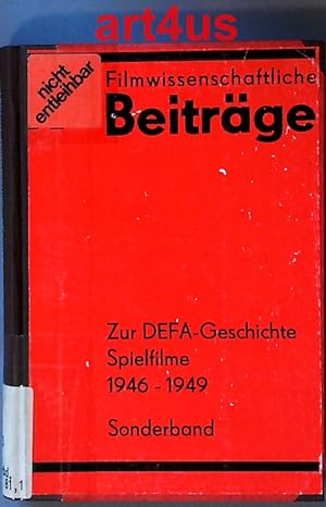Zur DEFA-Geschichte, Spielfilme 1946 - 1949 : Folge 2 ; Studentenarbeiten des 1. Studienjahres de...