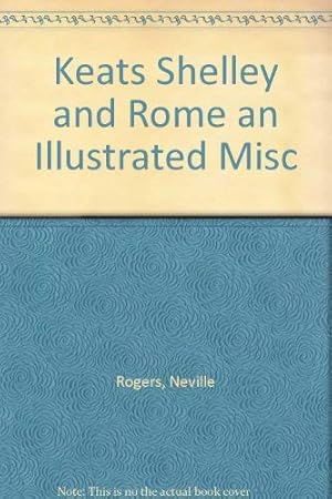 Seller image for Keats, Shelley and Rome for sale by WeBuyBooks