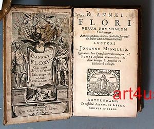 L. Annaei Flori Rerum Romanarum; Libri quatuor, Annotationibus, in usum Studiosae Juventutis, ins...
