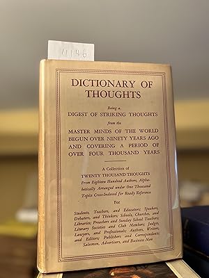 The New Dictionary of Thoughts: A Cyclopedia of Quotations