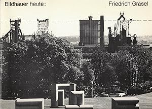 Seller image for Friedrich Grsel (Bildhauer heute Band 2) for sale by Paderbuch e.Kfm. Inh. Ralf R. Eichmann