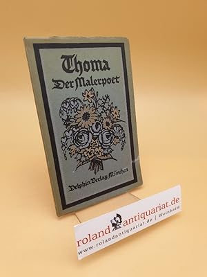 Imagen del vendedor de Thoma : Der Malerpoet ; 9 Bndchen a la venta por Roland Antiquariat UG haftungsbeschrnkt