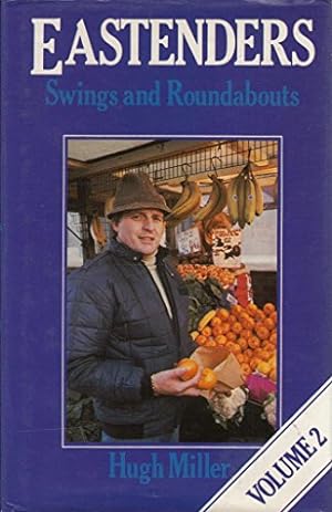 Bild des Verkufers fr Eastenders: Swings & Roundabouts. Vol 2 zum Verkauf von WeBuyBooks