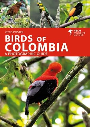 Bild des Verkufers fr Birds of Colombia zum Verkauf von AHA-BUCH GmbH