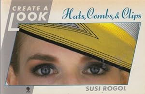 Imagen del vendedor de Create a Look: Combs and Clips a la venta por WeBuyBooks