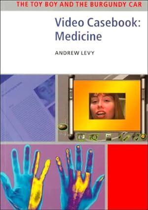 Bild des Verkufers fr Video Casebook: Medicine: The Toy Boy and the Burgundy Car: 1 (Just in case) zum Verkauf von WeBuyBooks