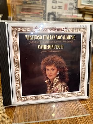 Bild des Verkufers fr Virtuoso Italian Vocal Music. Monteverdi, Carissimi, Caccini, Frescobaldi. Catherine Bott, New London Consort. zum Verkauf von Altstadt-Antiquariat Nowicki-Hecht UG