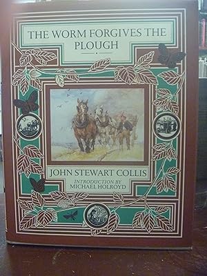 Seller image for The Worm Forgives the Plough for sale by kellow books