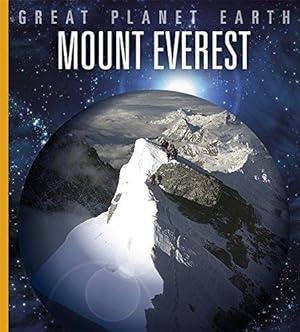 Bild des Verkufers fr Mount Everest (Great Planet Earth) zum Verkauf von WeBuyBooks