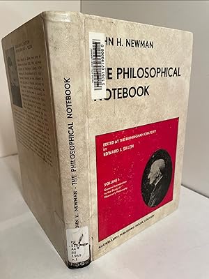 The Philosophical Notebook of John Henry Newman, Edited at the Birmingham Oratory. Volume I: Gene...