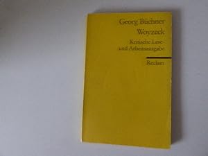 Seller image for Georg Bchner: Woyzeck. Kritische Lese- und Arbeitsausgabe. Reclams Universal-Bibliothek Nr. 9347. TB for sale by Deichkieker Bcherkiste