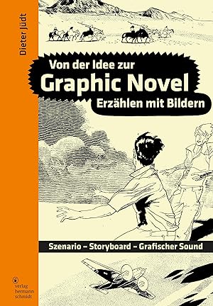 Bild des Verkufers fr Von der Idee zur Graphic Novel zum Verkauf von moluna