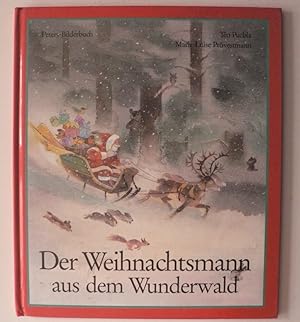 Bild des Verkufers fr Der Weihnachtsmann aus dem Wunderwald zum Verkauf von Antiquariat UPP