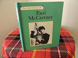The Importance Of Series - Paul McCartney