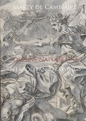 Seller image for DESSINS NAPOLITAINS - NEAPOLITAN DRAWINGS. 1550-1800. for sale by Apart