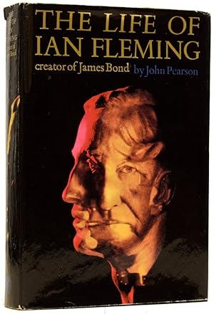 Bild des Verkufers fr The Life of Ian Fleming. Creator of James Bond zum Verkauf von Adrian Harrington Ltd, PBFA, ABA, ILAB