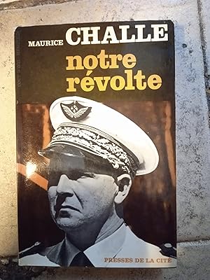 Notre révolte