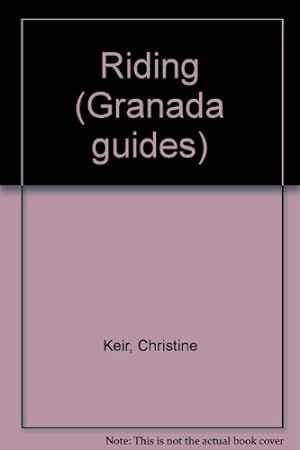 Seller image for Riding (Granada guides) for sale by WeBuyBooks