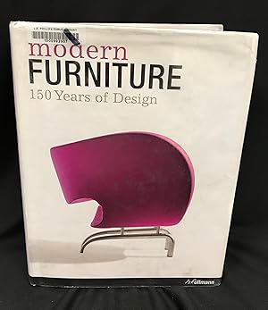 Bild des Verkufers fr Modern furniture: 150 years of design (Meubles modernes: 150 ans de design) (150 Jahre Design) zum Verkauf von Friends of the Library Bookstore