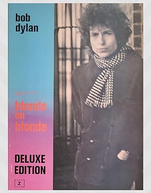 Bild des Verkufers fr Blonde on Blonde Deluxe Edition (Sheet music and lyrics) zum Verkauf von Abauj Antique Bookshop