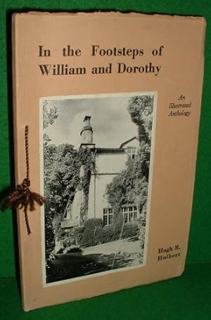 IN THE FOOTSTEPS OF WILLIAM AND DOROTHY an Illustrated Anthology