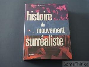Histoire du mouvement surréaliste.
