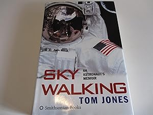 Image du vendeur pour Sky Walking: An Astronaut's Memoir mis en vente par Leilani's Books