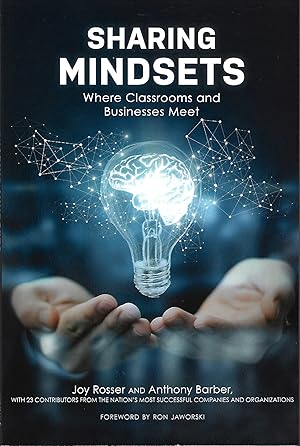 Sharing Mindsets: Where Classrooms and Businesses Meet