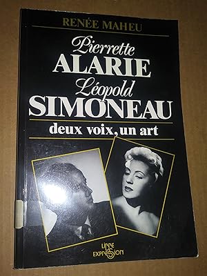 Imagen del vendedor de Pierrette Alarie, Lopold Simoneau: Deux voix, un art a la venta por Livresse