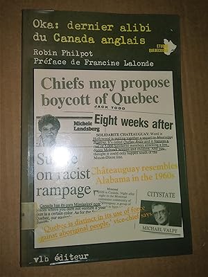 Bild des Verkufers fr Oka : dernier alibi du Canada anglais zum Verkauf von Livresse