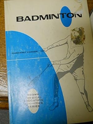 Image du vendeur pour Badminton mis en vente par WeBuyBooks