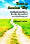 Seller image for THERE IS ANOTHER WAY for sale by WeBuyBooks