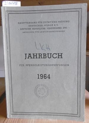 Bild des Verkufers fr Jahrbuch fr Pferdeleistungsprfungen 1964. zum Verkauf von Versandantiquariat Trffelschwein