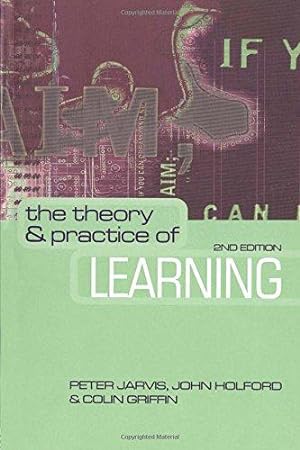 Immagine del venditore per The Theory and Practice of Learning venduto da WeBuyBooks